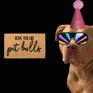 Hope you Like Pitbulls - Unicorn Fart Productions